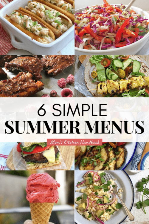 6 Simple Summer Menus - Mom's Kitchen Handbook